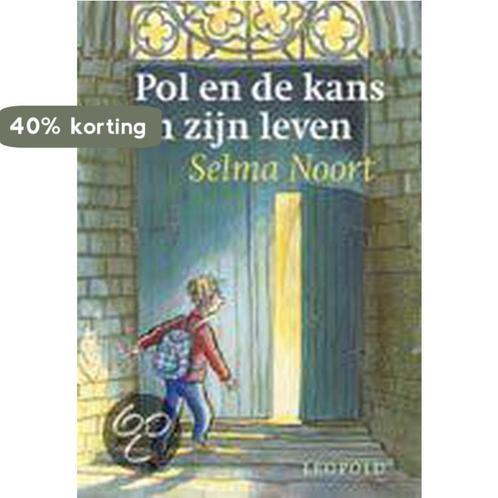 Pol En De Kans Van Zijn Leven 9789025841423 Selma Noort, Boeken, Kinderboeken | Jeugd | onder 10 jaar, Gelezen, Verzenden