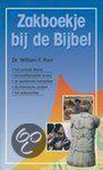 ZAKBOEKJE BIJ DE BIJBEL 9789058293756 W.F. Kerr, Verzenden, Zo goed als nieuw, W.F. Kerr