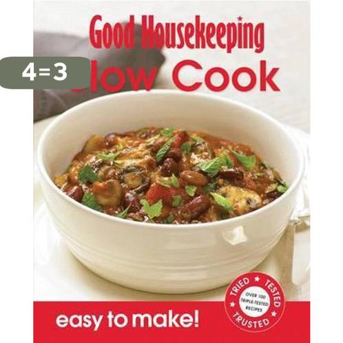 Good Housekeeping Easy to Make! Slow Cook 9781843406518, Boeken, Overige Boeken, Zo goed als nieuw, Verzenden