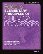 Felders Elementary Principles of Chemical Proc 9781118092392, Zo goed als nieuw, Verzenden