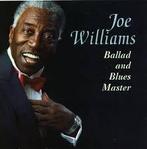 cd - Joe Williams - Ballad And Blues Master, Verzenden, Zo goed als nieuw