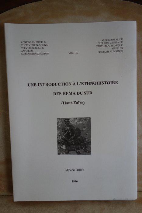 Afrique - Ethnohistoire des Hema - Lega du Zaïre - History, Antiek en Kunst, Antiek | Boeken en Bijbels