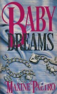 Babydreams by Maxine Paetro (Paperback) softback), Boeken, Taal | Engels, Gelezen, Verzenden