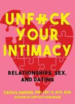 Unfuck Your Intimacy, Ophalen of Verzenden, Nieuw