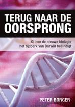 TERUG NAAR DE OORSPRONG 9789057982989 Peter Borger, Verzenden, Gelezen, Peter Borger