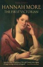 Hannah More: The First Victorian By Anne Stott, Boeken, Anne Stott, Zo goed als nieuw, Verzenden