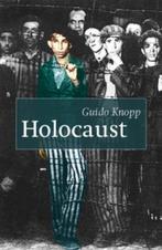 Holocaust 9789059775299 Guido Knopp, Boeken, Oorlog en Militair, Verzenden, Zo goed als nieuw, Guido Knopp
