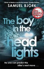 The Boy in the Headlights 9780552170925 Samuel Björk, Verzenden, Zo goed als nieuw, Samuel Björk