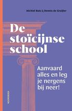 De Stoicijnse School | 9789464713718 | De Gruijter, Dennis /, Boeken, Ophalen of Verzenden, Nieuw, De Gruijter, Dennis / Buis, Michiel