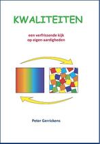 Kwaliteiten 9789074123020 P. Gerrickens, Verzenden, Gelezen, P. Gerrickens