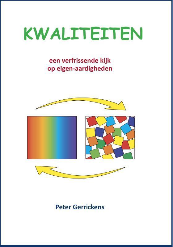 Kwaliteiten 9789074123020 P. Gerrickens, Boeken, Economie, Management en Marketing, Gelezen, Verzenden