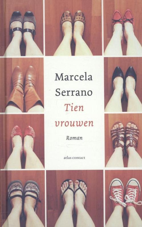 Tien vrouwen 9789020412925 Marcela Serrano, Boeken, Romans, Gelezen, Verzenden