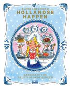 Hollandse happen 9789021576053 Blond Amsterdam, Boeken, Kookboeken, Verzenden, Zo goed als nieuw, Blond Amsterdam