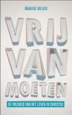 Vrij van moeten (9789043519540, Marieke Meijer-Van Abbema), Verzenden, Nieuw