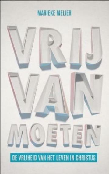 Vrij van moeten (9789043519540, Marieke Meijer-Van Abbema) beschikbaar voor biedingen