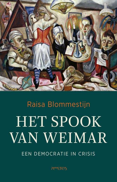 Het spook van Weimar (9789044650754, Raisa Blommestijn), Boeken, Geschiedenis | Wereld, Nieuw, Verzenden