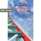 De voorbestemming 9789062656745 Hans van Hartevelt, Verzenden, Gelezen, Hans van Hartevelt