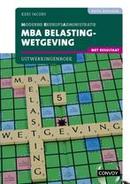 MBA Belastingwetgeving met resultaat 20232024  9789463173827, Zo goed als nieuw, Verzenden