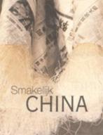 Smakelijk China | 9789054262992 | HSIUNG, Deh-Ta & SIMONS,, Boeken, Zo goed als nieuw, HSIUNG, Deh-Ta & SIMONS, Nina & LOWE, Jason