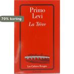 La Treve 9782246138822 Primo Levi, Boeken, Verzenden, Zo goed als nieuw, Primo Levi