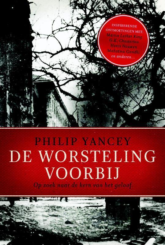 De worsteling voorbij 9789029719476 Philip Yancey, Boeken, Godsdienst en Theologie, Zo goed als nieuw, Verzenden