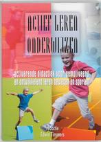 Actief leren onderwijzen 9789060765296, Boeken, Zo goed als nieuw
