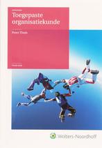 Toegepaste organisatiekunde - P. Thuis 9789001861155, Gelezen, Peter Thuis, Peter Thuis, Verzenden