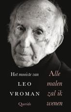 Alle malen zal ik wenen 9789021459127 Leo Vroman, Verzenden, Zo goed als nieuw, Leo Vroman