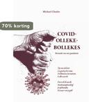 Covid-Olleke-Bollekes 9789081236676 Michael Charles, Verzenden, Zo goed als nieuw, Michael Charles