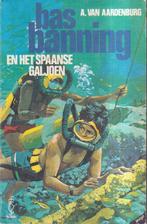 Bas Banning en het Spaanse Galjoen 9789026111143 Aardenburg, Boeken, Verzenden, Gelezen, Aardenburg