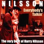 cd - Nilsson - Everybodys Talkin - The Very Best Of Har..., Verzenden, Zo goed als nieuw