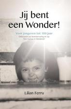 Jij bent een wonder 9789491439599 Lilian Ferru, Verzenden, Gelezen, Lilian Ferru