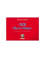 1993 ALFA ROMEO 33 | SPORTWAGON INSTRUCTIEBOEKJE NEDERLANDS, Auto diversen, Handleidingen en Instructieboekjes
