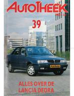 ALLES OVER DE LANCIA DEDRA, AUTOTHEEK 39, Boeken, Auto's | Boeken, Nieuw, BMW, Author