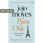 Paris for One and Other Stories 9780718189747 Jojo Moyes, Verzenden, Zo goed als nieuw, Jojo Moyes