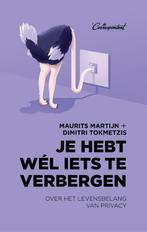 Je hebt wél iets te verbergen 9789083117614 Maurits Martijn, Verzenden, Gelezen, Maurits Martijn