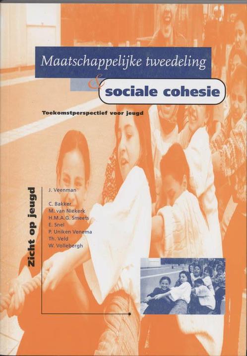Maatschappelijke tweedeling & sociale cohesie / Zicht op, Boeken, Studieboeken en Cursussen, Zo goed als nieuw, Verzenden