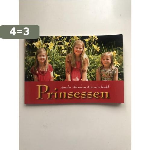 Prinsessen Amalia, Alexia en Ariane in beeld 9789078833109, Boeken, Politiek en Maatschappij, Zo goed als nieuw, Verzenden