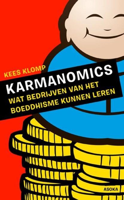 Karmanomics | 9789056702731 | Kees Klomp, Boeken, Wetenschap, Zo goed als nieuw