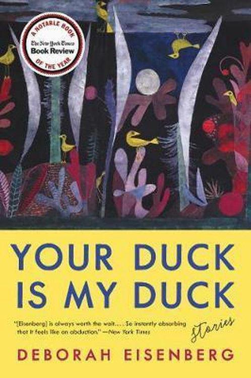Your Duck Is My Duck 9780062688781 Deborah Eisenberg, Boeken, Taal | Engels, Gelezen, Verzenden