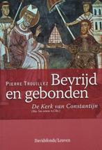 Bevrijd en gebonden | 9789058264312 | TROUILLEZ, Pierre, Zo goed als nieuw, TROUILLEZ, Pierre