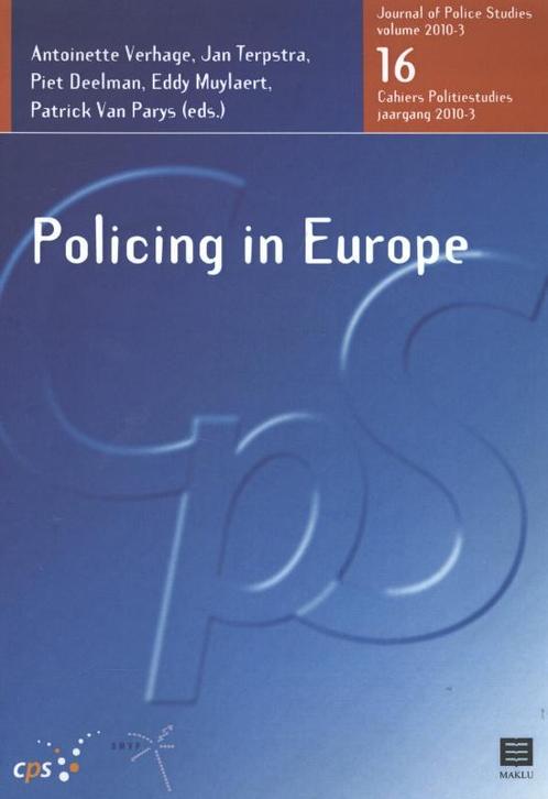 Policing in Europe 9789046603338, Boeken, Schoolboeken, Zo goed als nieuw, Verzenden