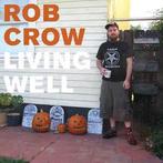 cd - Rob Crow - Living Well, Zo goed als nieuw, Verzenden