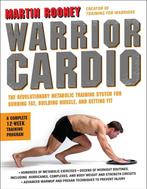 9780062074287 Warrior Cardio | Tweedehands, Boeken, Verzenden, Zo goed als nieuw, Martin Rooney