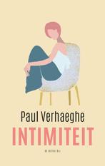 9789403147611 Intimiteit Paul Verhaeghe, Boeken, Verzenden, Nieuw, Paul Verhaeghe