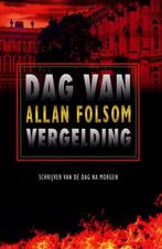 Dag van vergelding 9789022538944 Allan Folsom, Verzenden, Gelezen, Allan Folsom