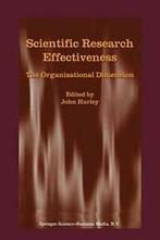 Scientific Research Effectiveness. Hurley, J.   .=.=, Zo goed als nieuw, Hurley, J., Verzenden