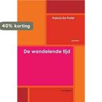 De Wandelende Tijd 9781291150612 Francis de Preter, Boeken, Verzenden, Zo goed als nieuw, Francis de Preter