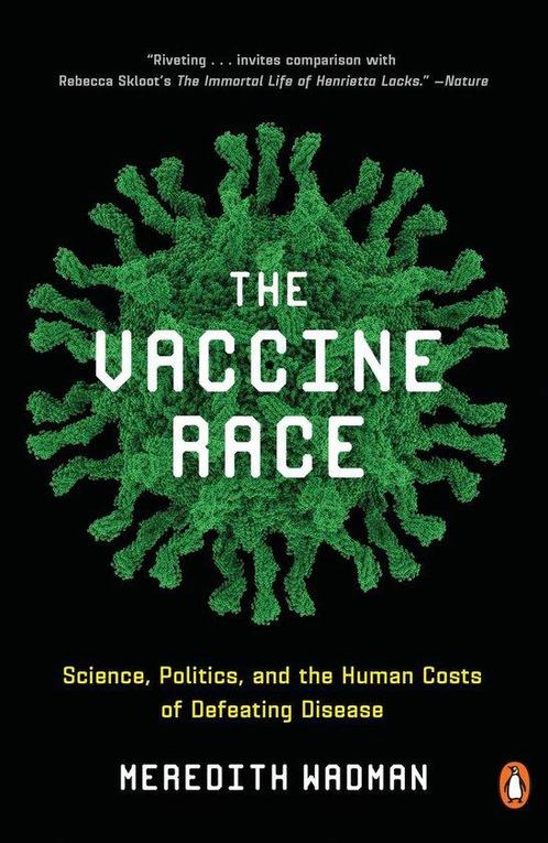 9780143111313 The Vaccine Race Meredith Wadman, Boeken, Informatica en Computer, Nieuw, Verzenden