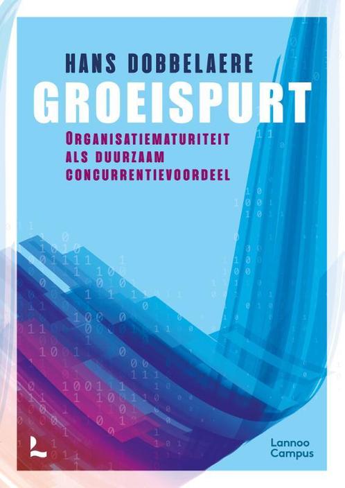 Groeispurt 9789401480659 Hans Dobbelaere, Boeken, Economie, Management en Marketing, Zo goed als nieuw, Verzenden